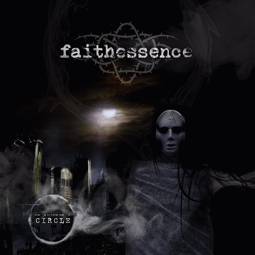 Faithessence : The Circle